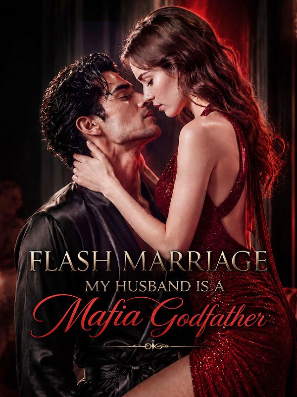 Flash Marriage: My Husband is a Mafia Godfather poster