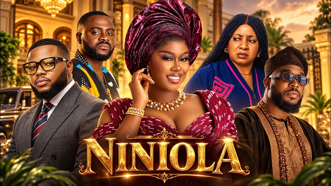 NINIOLA - Yoruba Movie Drama