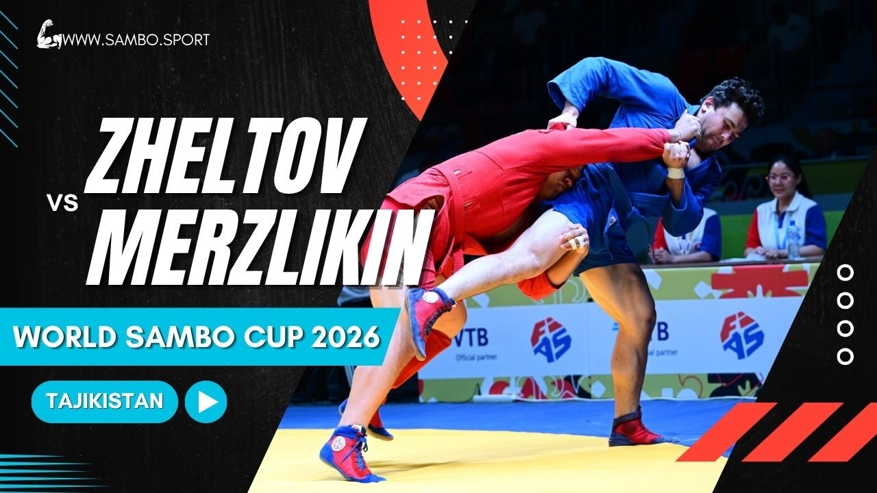 ZHELTOV (RUS) vs MERZLIKIN (RUS) - World SAMBO Cup 2026 background