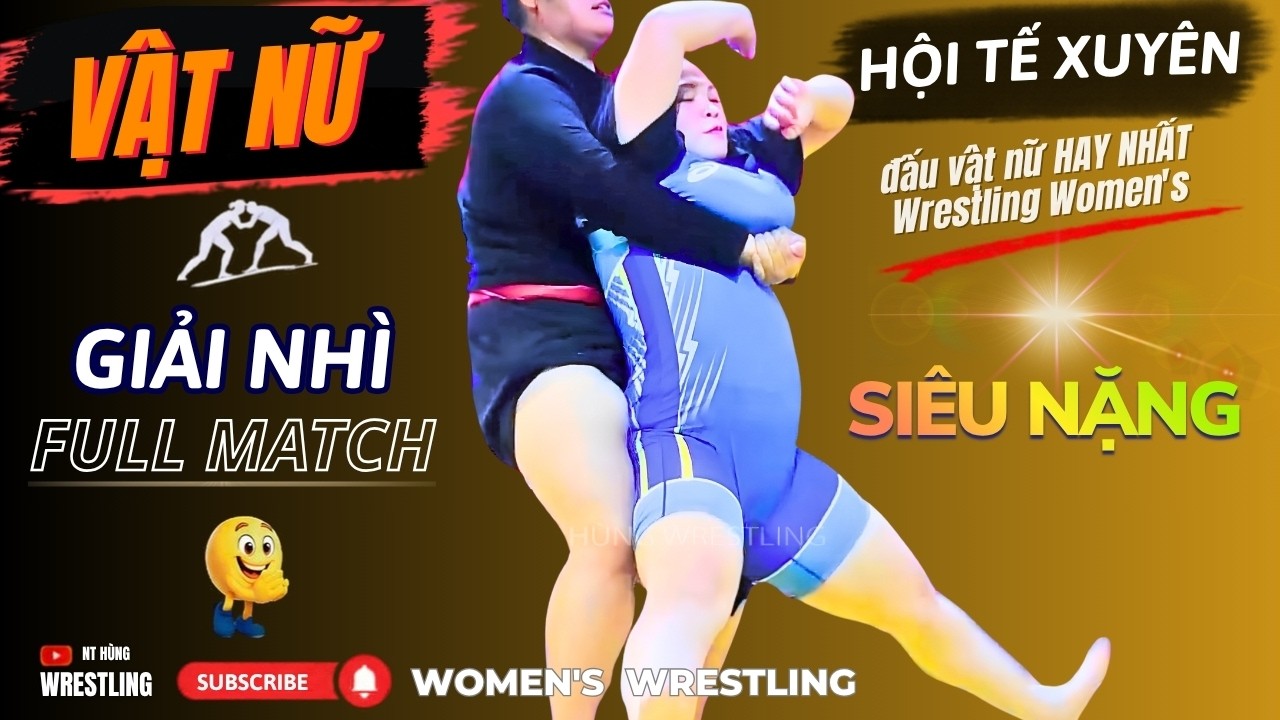 Vật Nữ.. Giải Nhì TO Nhất.. (Hội Tế Xuyên 2026 - P2) .vietnamese traditional women's wrestling background