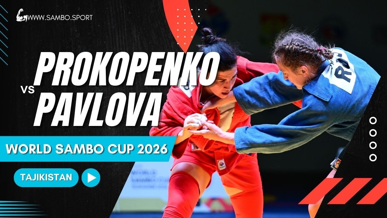 PROKOPENKO (RUS) vs PAVLOVA (KAZ) - World SAMBO Cup 2026 background