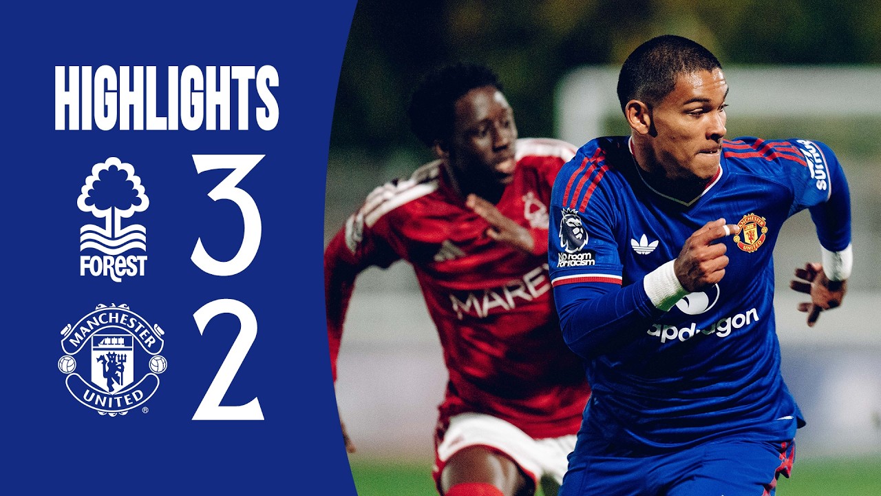 Academy Highlights | Nott'm Forest 3-2 Man Utd U21s | Premier League 2 background