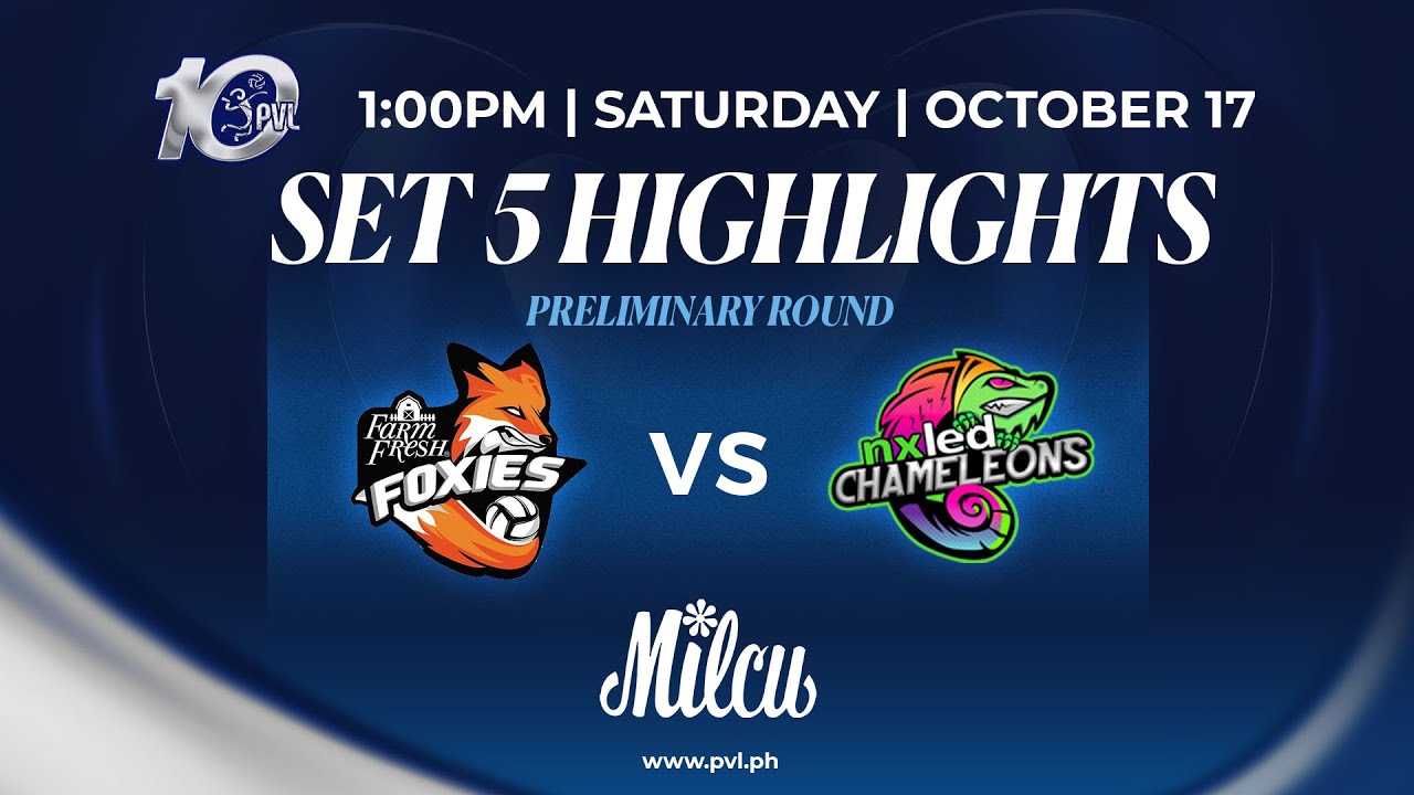 Farm Fresh Foxies vs. Nxled Chameleons - 5th Set Highlights