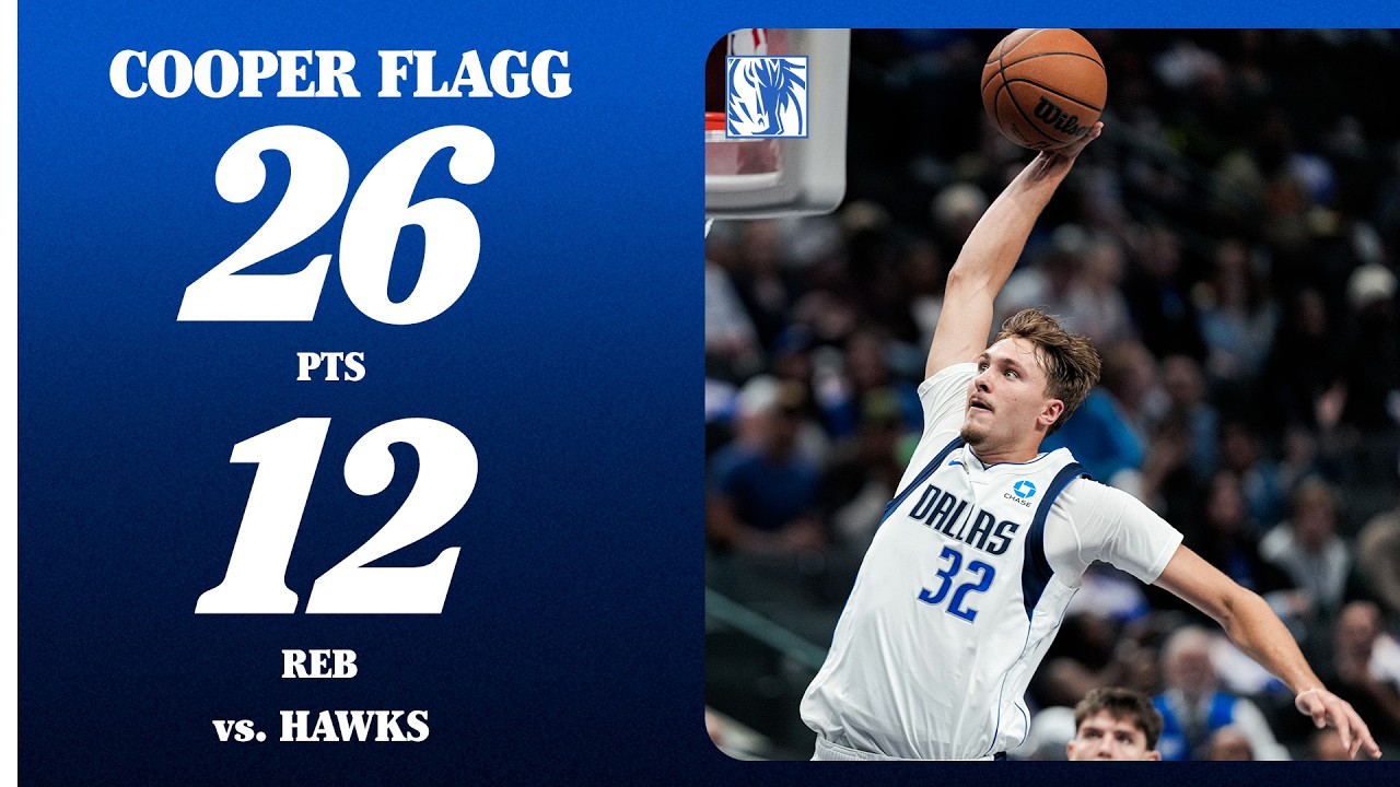 Cooper Flagg (26 PTS 12 REB) vs. Atlanta Hawks | Preseason | October 16, 2026 background