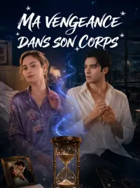MA VENGEANCE DANS SON CORPS