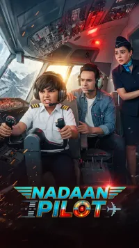 Nadaan Pilot