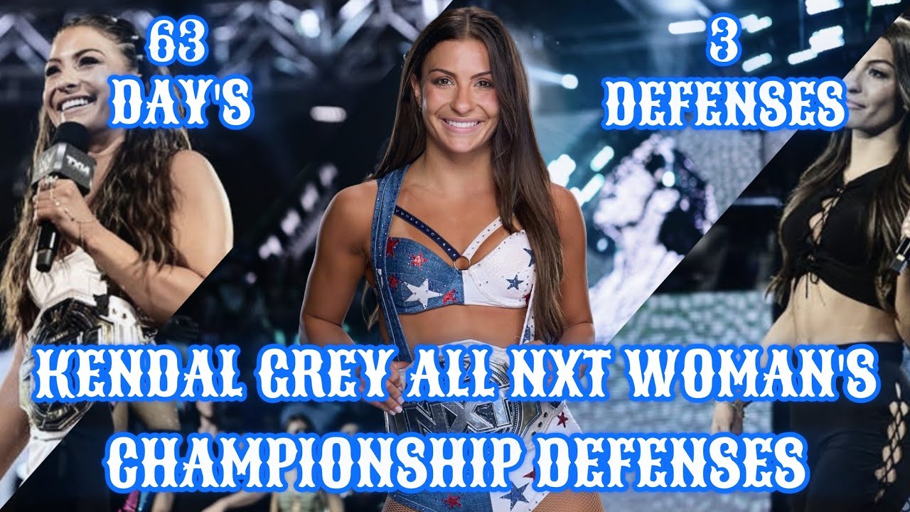 Kendal Grey All NXT Woman's Championship Defenses ( LivtoMach )