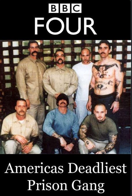 America's Deadliest Prison Gang poster