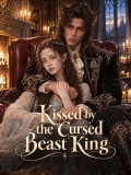 Kissed by the Cursed Beast King