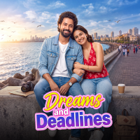 Dreams and Deadlines