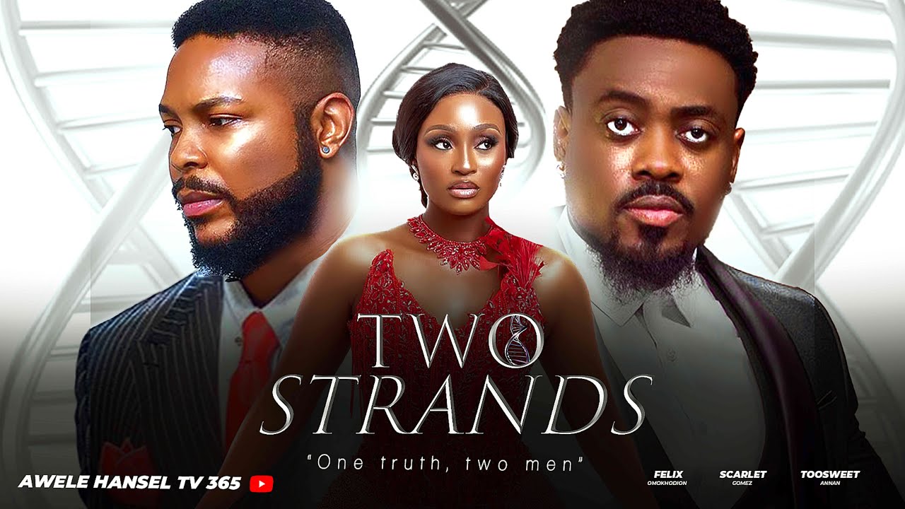 TWO STRANDS/ WHOSE CHILDREN ARE THEY? One Truth,Two Men poster