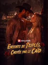 ENCEINTE DE TRIPLÉS, CHOYÉE PAR LE CAÏD