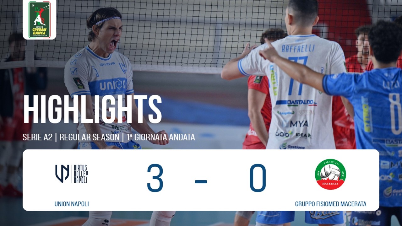 Highlights A2 | Union Napoli - Gruppo Fisiomed Macerata 3-0