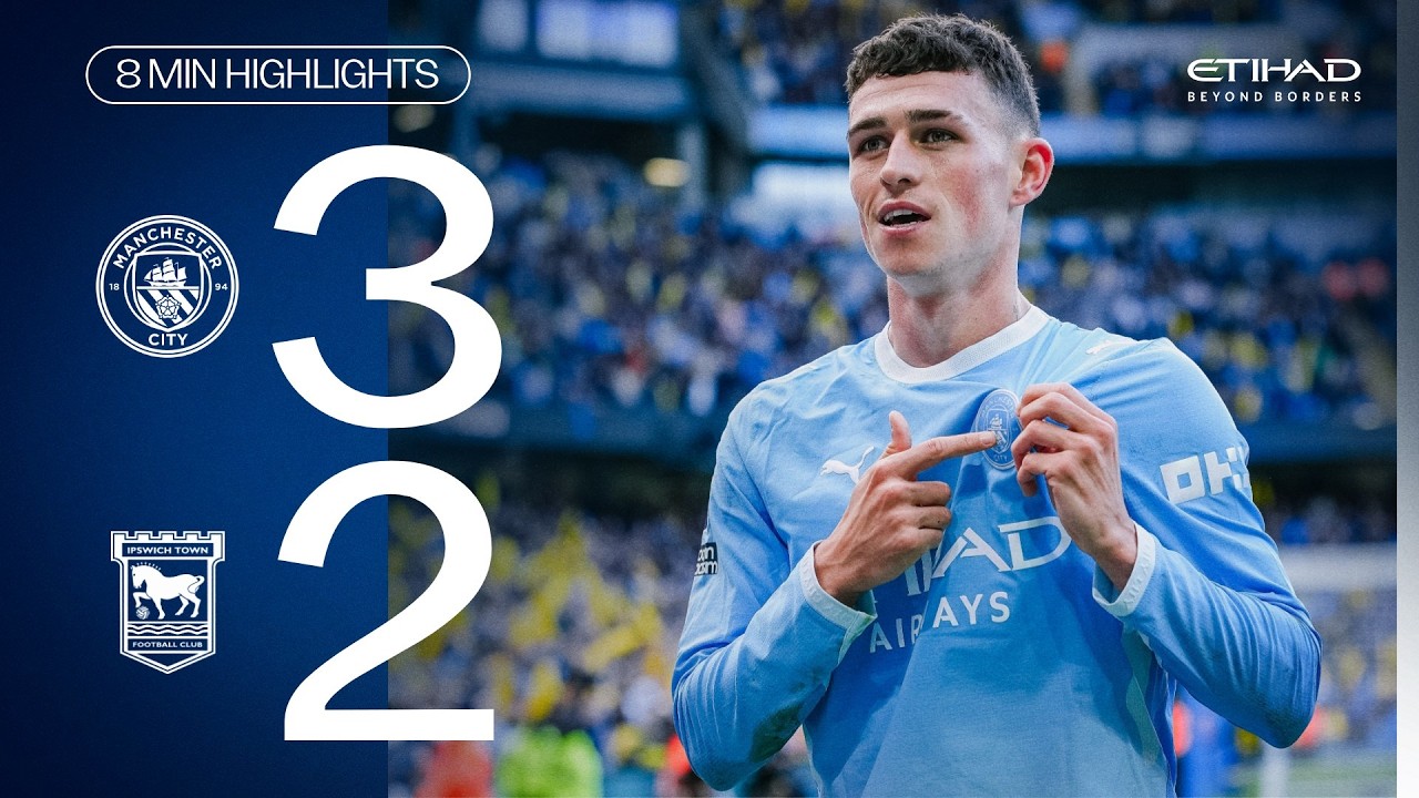 EXTENDED HIGHLIGHTS | Man City 3-2 Ipswich | Maresca with a record-breaking start!