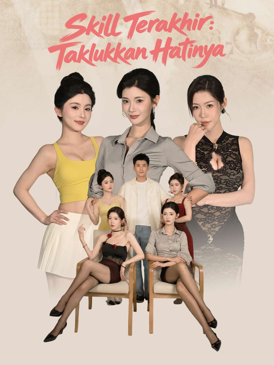 Skill Terakhir: Taklukkan Hatinya poster