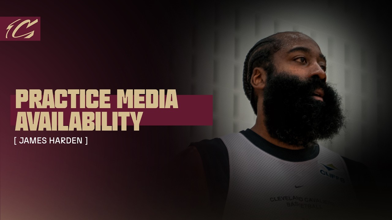 Cavs Practice | James Harden Media Availability | 10.20.2026
