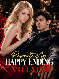 Rewrite My Happy Ending with the Villain