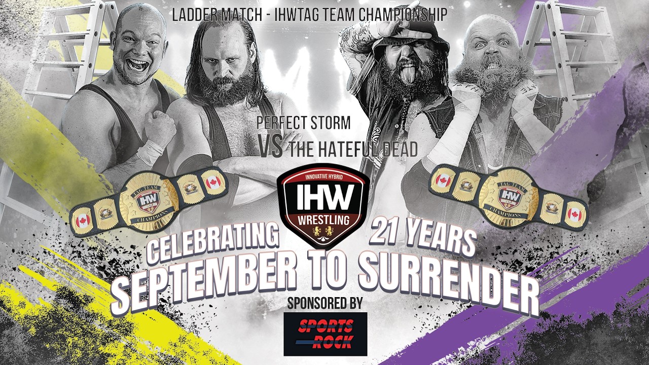 IHW September to Surrender 2026 (Riverview) - The Hateful Dead Vs The Perfect Storm LADDER MATCH 2026-10-23 05:24