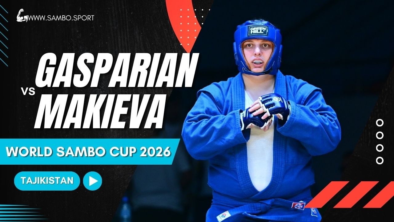 GASPARIAN (RUS) vs MAKIEVA (RUS) - World SAMBO Cup 2026