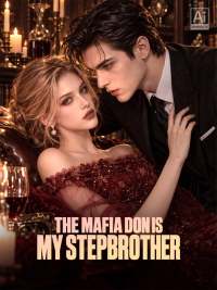 The Mafia Don Is My Stepbrother
