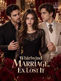 Whirlwind Marriage, Ex Lost It