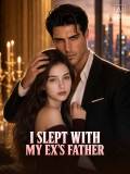 I Slept With My Ex's Father