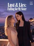 Lust & Lies: Falling for My Sister
