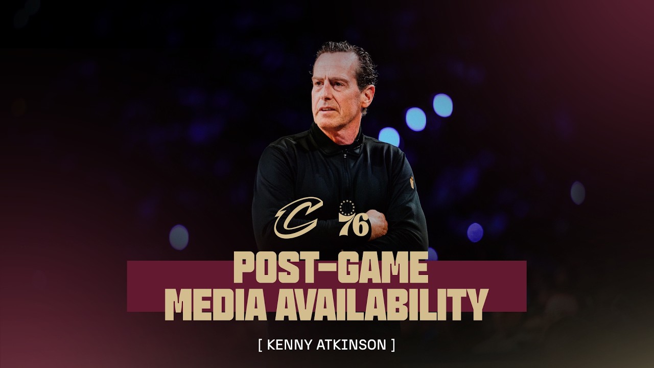 Cavs at 76ers | Kenny Atkinson Post Game | 10.22.2026