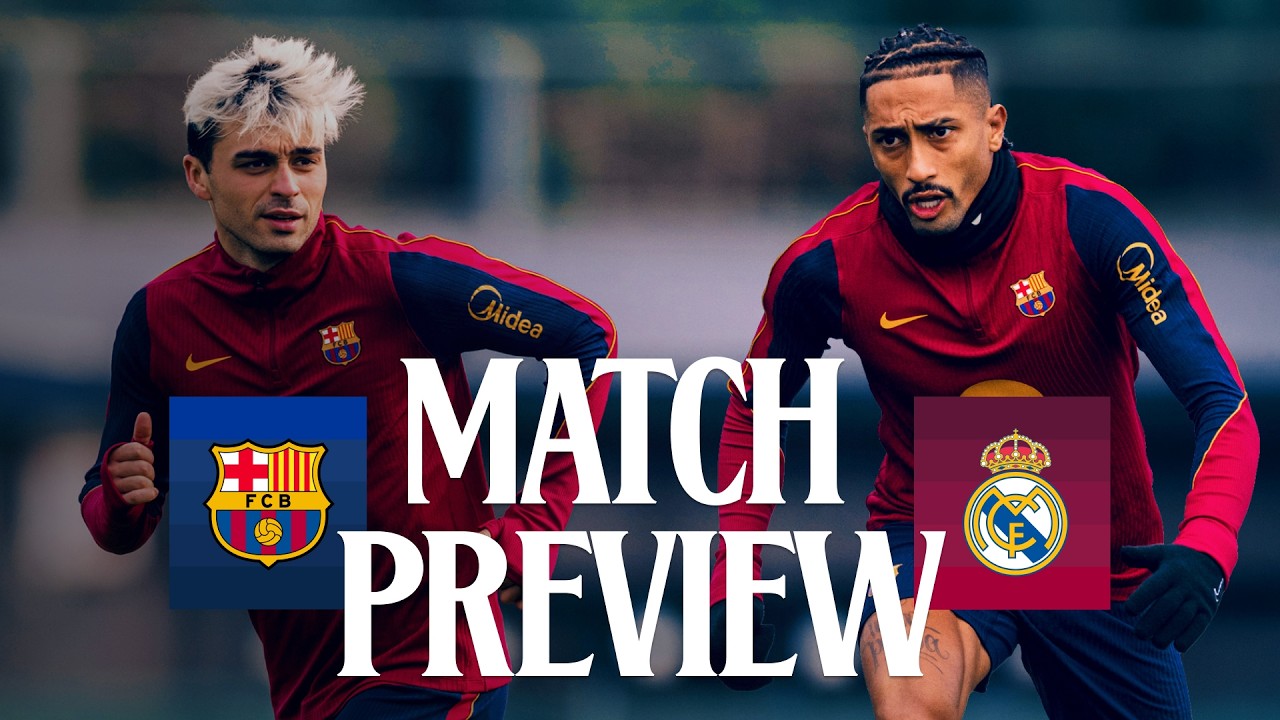 🔥 MATCH PREVIEW: FC BARCELONA vs REAL MADRID🔥 | EL CLÁSICO | LALIGA 26/27 🔵🔴