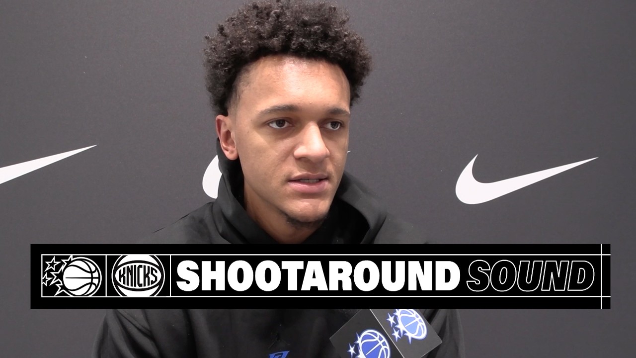 SHOOTAROUND SOUND: NEW YORK KNICKS VS. ORLANDO MAGIC | COACH SWEENEY, PAOLO BANCHERO & ANTHONY BLACK