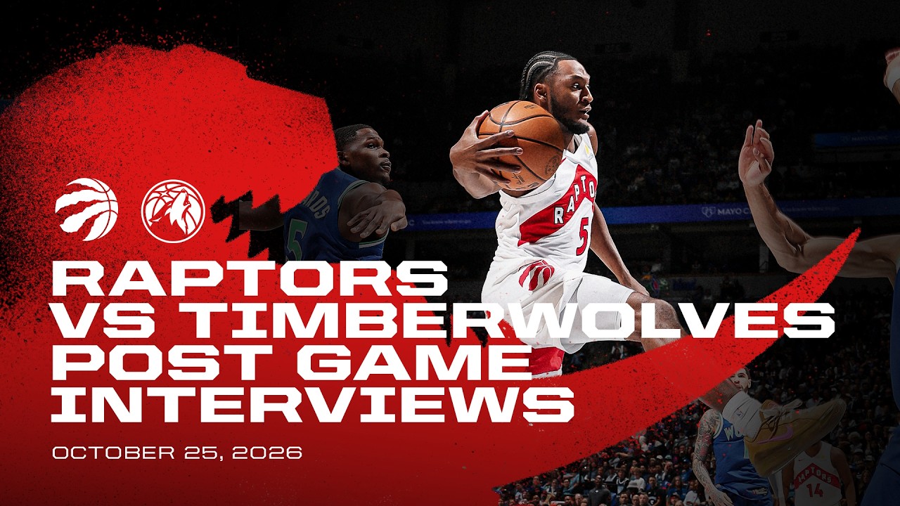 Toronto Raptors Full Media Availability | Post Game at Timberwolves | October 25, 2026