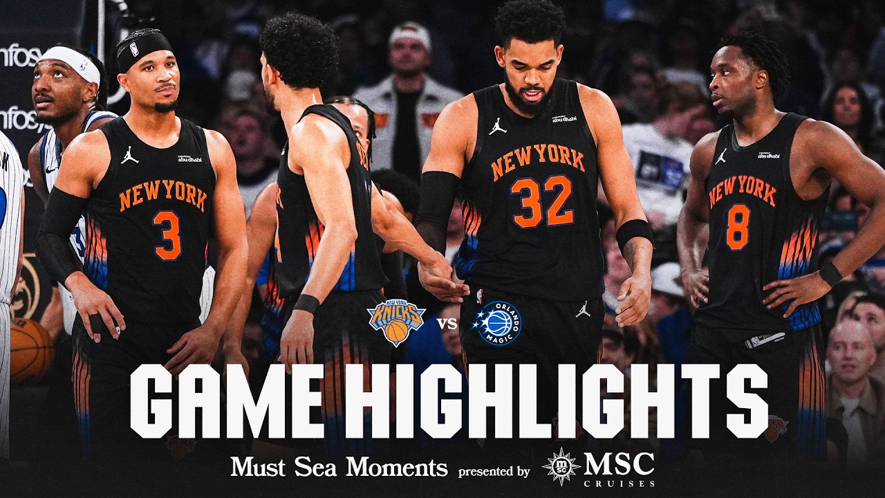 New York Knicks Take On the Orlando Magic | October 25, 2026