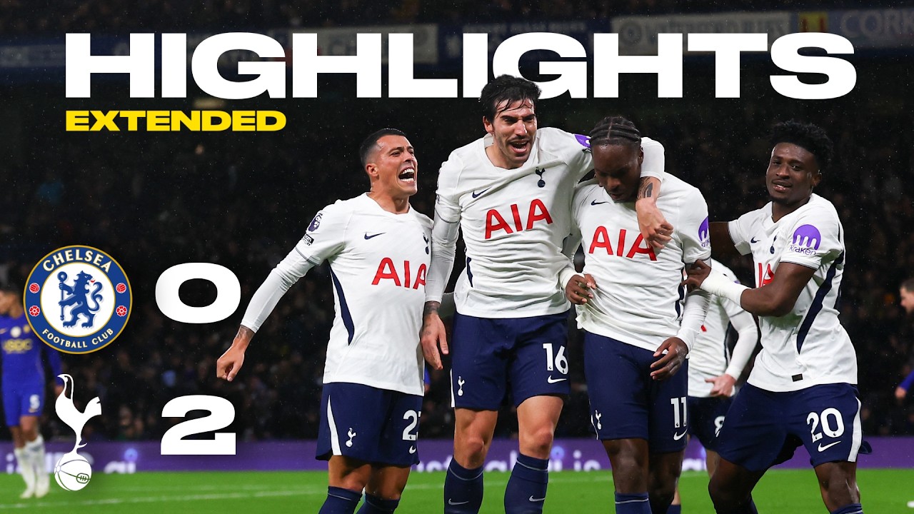 Chelsea 0-2 Tottenham | Premier League Extended Highlights
