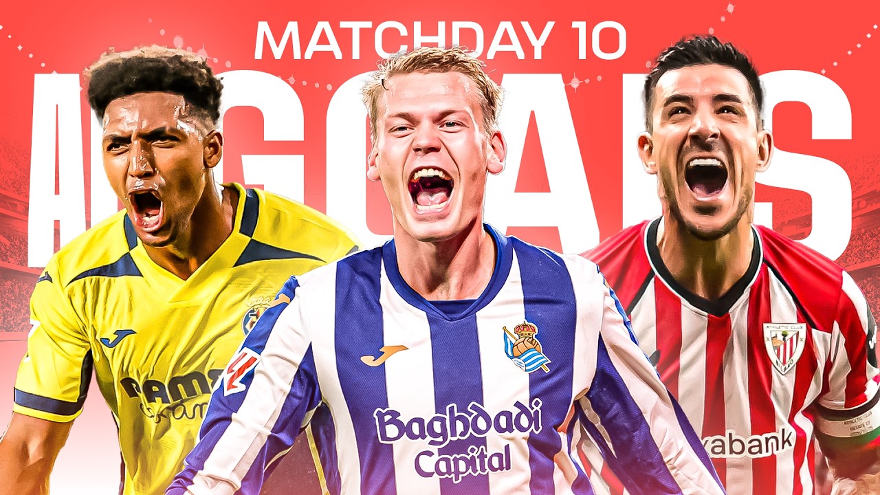 TODOS los GOLES de la JORNADA 10 de LALIGA EA SPORTS 2026/27