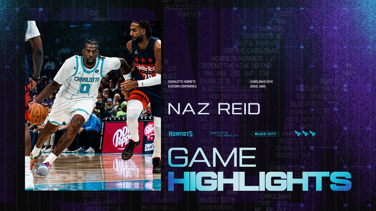 Game Highlights | Naz Reid 18 PTS and 12 REB as Hornets Take Down Wizards | 10/26/2026