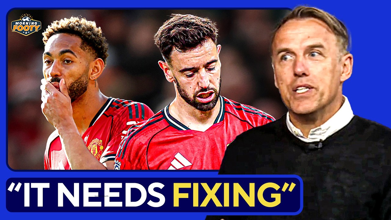 Phil Neville's HARSH WORDS for Manchester United | What Needs to Change?