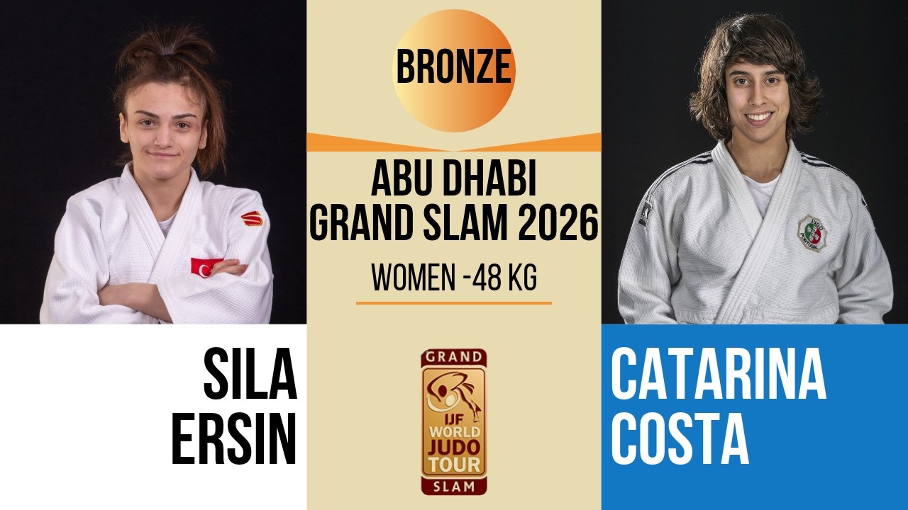 Sila ERSIN VS Catarina COSTA | Abu Dhabi Grand Slam 2026 | BORNZE -48 kg