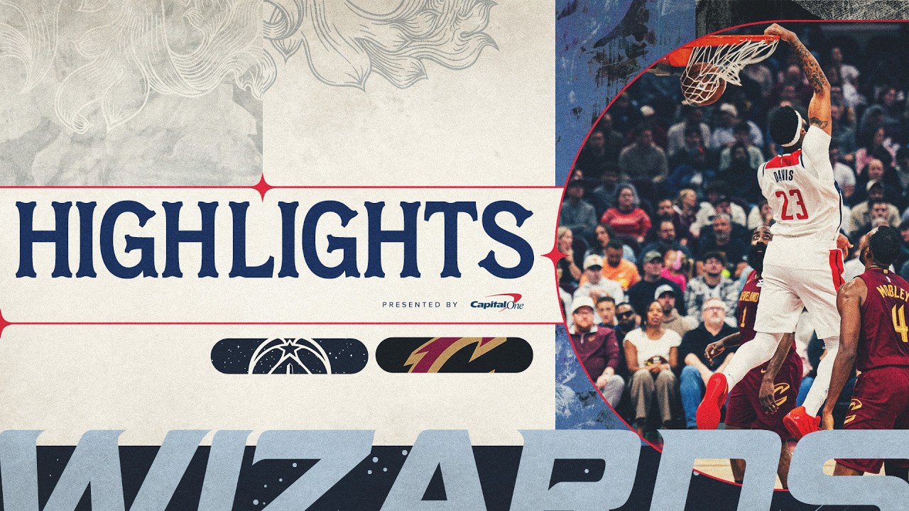 Highlights: Washington Wizards at Cleveland Cavaliers