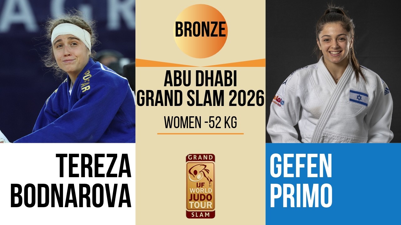 Tereza BODNAROVA VS Gefen PRIMO | Abu Dhabi Grand Slam 2026 | BORNZE -52 kg
