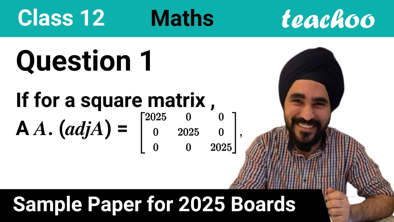 CBSE Class 12 Sample Paper for 2025 Boards - Maths