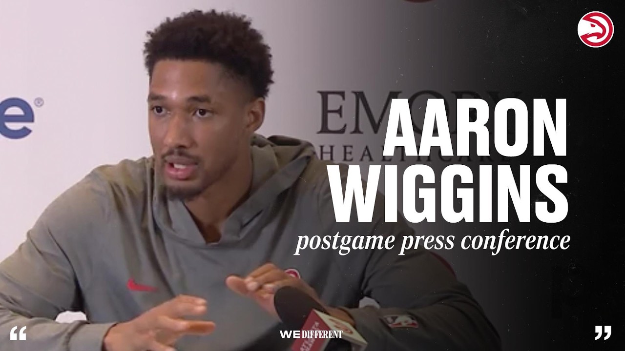Hawks vs. Cavaliers Postgame Press Conference: Aaron Wiggins