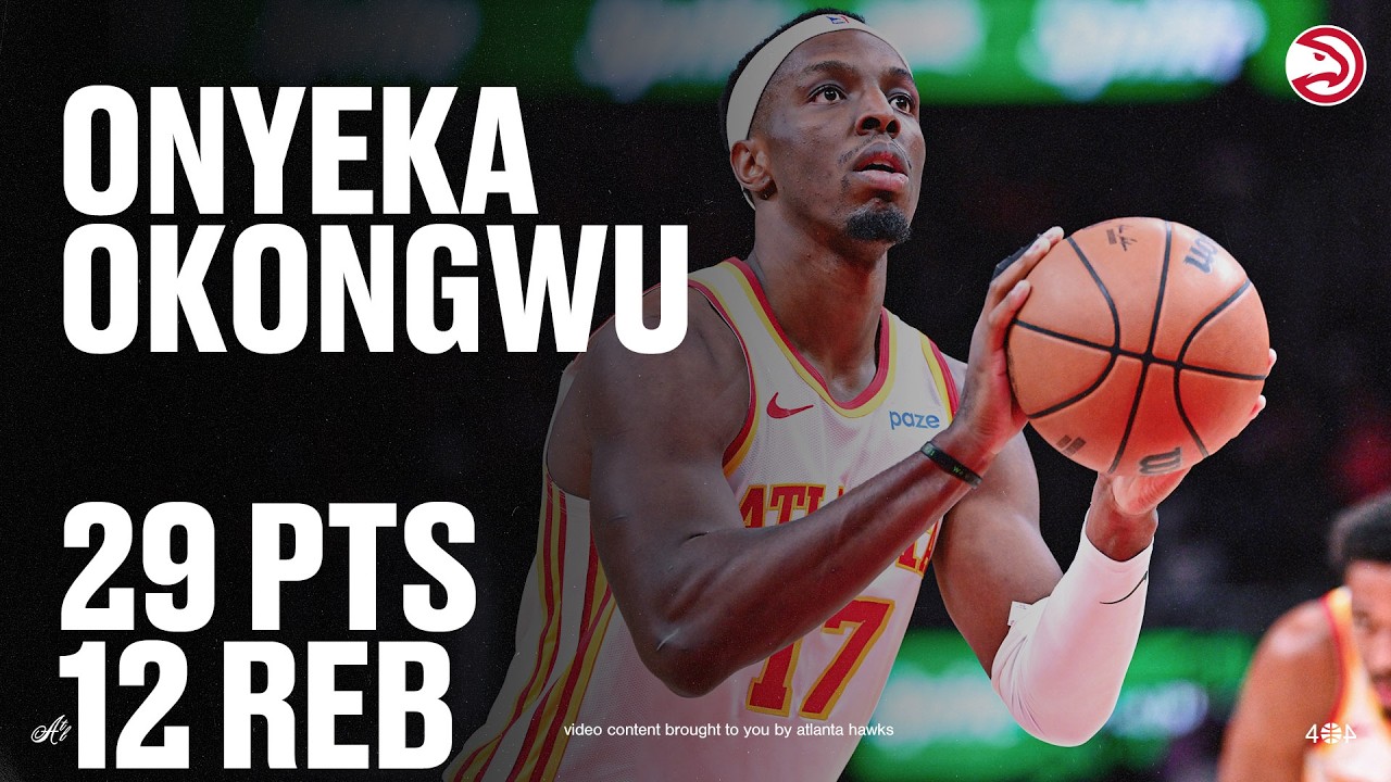 Onyeka Okongwu puts up monster night with 29 & 12 in Hawks Win over Cavaliers
