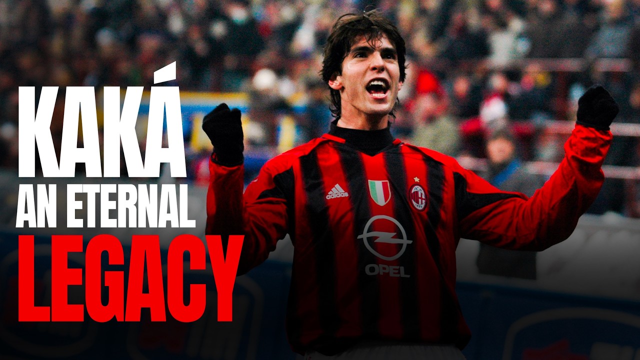 KAKÁ | Un’eredità immortale