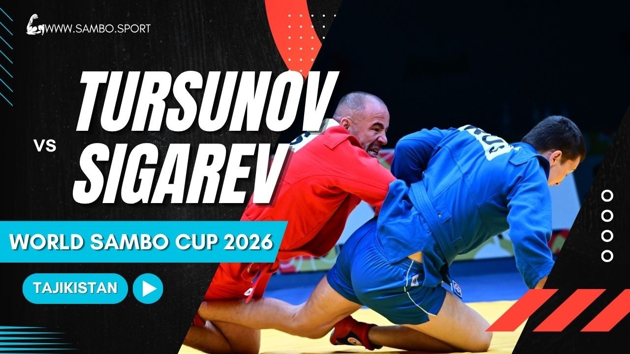 TURSUNOV (RUS) vs SIGAREV (RUS) - World SAMBO Cup 2026
