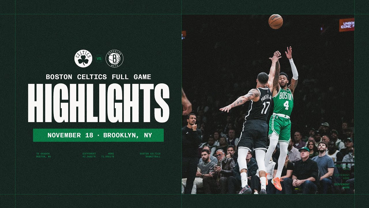 Boston Celtics get the win over the Brooklyn Nets 113-99 | Extended Highlights