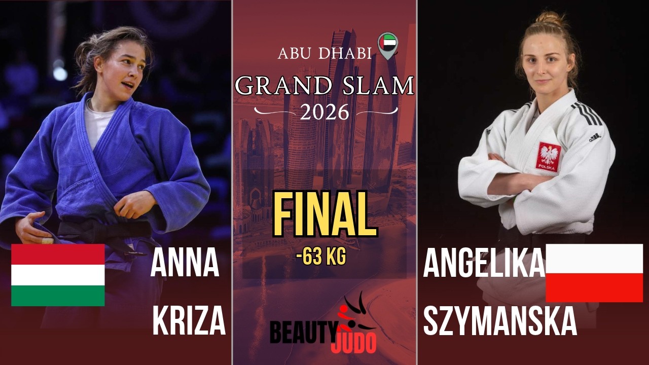 🏆 Final -63 Kg | Anna KRIZA (HUN) vs Angelika SZYMANSKA (POL) | Abu Dhabi Grand Slam 2026 🏆