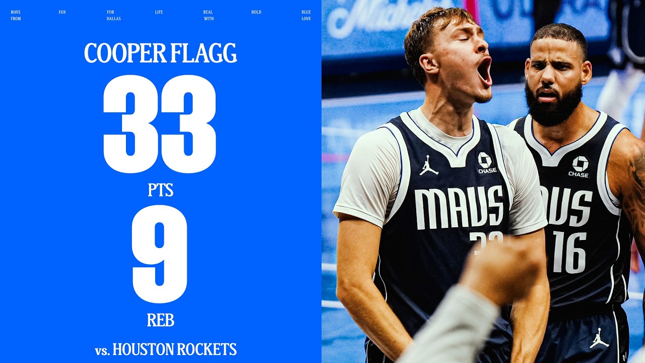 Cooper Flagg (33 PTS 9 REB) vs. Houston Rockets | October 30, 2026