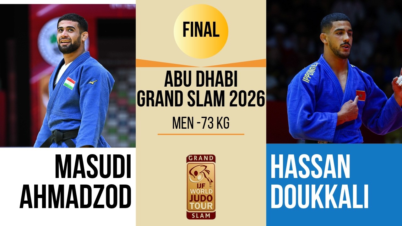 Masudi AHMADZOD VS Hassan DOUKKALI | Abu Dhabi Grand Slam 2026 | GOLD -73 kg